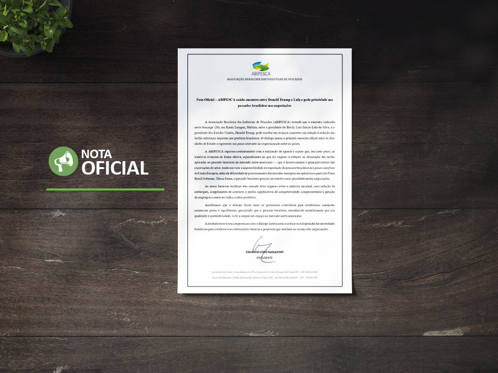 Nota Oficial – ABIPESCA saúda encontro entre Donald Trump e Lula e pede prioridade aos pescados brasileiros nas negociações
