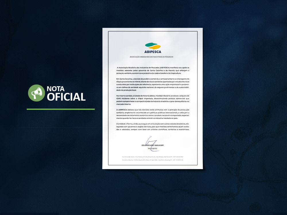 Manifestamos apoio às medidas dos governos de SC e PR para fortalecer a proteção sanitária, econômica e produtiva da tilapicultura brasileira